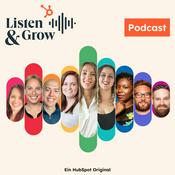 Podcast Listen & Grow - Der Business-Podcast für Marketing, Vertrieb, Service & CRM