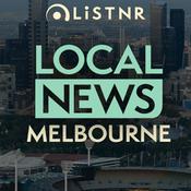 Podcast LiSTNR Melbourne Local News