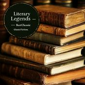 Podcast Literary Legends - Best Classic Fiction