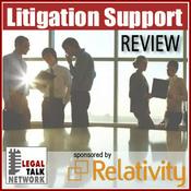 Podcast Litigation Support Review