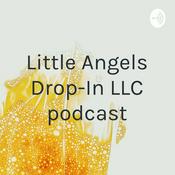 Podcast Little Angels Drop-In LLC podcast