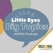 Podcast Little Eyes, Big Topics