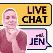 Podcast Live Chat with Jen Weaver
