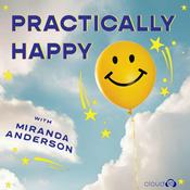 Podcast Practically Happy
