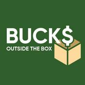 Podcast Buck$ Outside The Box Podcast