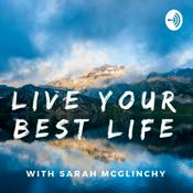 Podcast Live Your Best Life