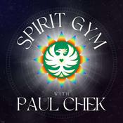 Podcast Spirit Gym with Paul Chek