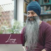 Podcast Living With Wisdom by Nanak Naam