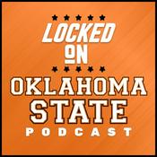 Podcast Locked On Oklahoma State - Daily Podcast On Oklahoma State Cowboys Football & Basketball