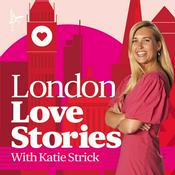 Podcast London Love Stories with Katie Strick