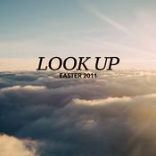 Podcast Look Up - Easter 2011