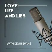 Podcast Love, Life and Lies