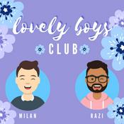 Podcast Lovely Boys Club