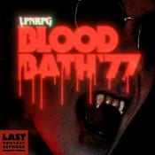 Podcast LPNRPG: Bloodbath ‘77