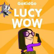 Podcast Lucy Wow: STEM Stories for Kids Who Love Inventing