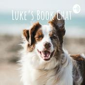 Podcast Luke's Book Chat