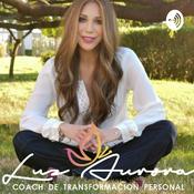 Podcast Luz Aurora Coach