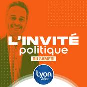 Podcast L'INVITE POLITIQUE DU SAMEDI