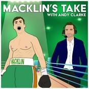 Podcast Macklin's Take - Boxing Podcast