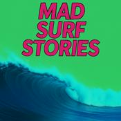 Podcast Mad Surf Stories podcast