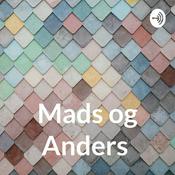 Podcast Mads og Anders