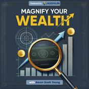 Podcast Magnify Your Wealth