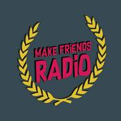 Podcast Make Friends Radio