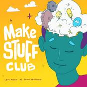 Podcast Make Stuff Club