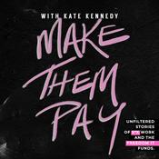 Podcast Make Them Pay