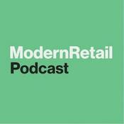 Podcast The Modern Retail Podcast