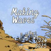 Podcast MAKING WAVES - Saison 2024/2025