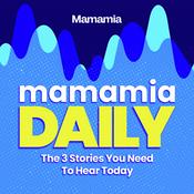 Podcast Mamamia Daily