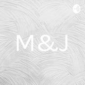 Podcast M&J