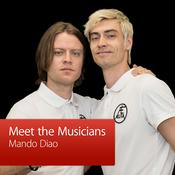 Podcast Mando Diao: Meet the Musician