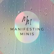 Podcast Manifesting Minis: Real Stories, Real Growth