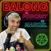 Podcast Balong / El Podcast de Manoel