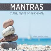 Podcast MANTRAS - truths, myths or misbeliefs