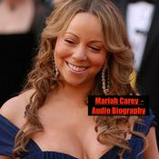 Podcast Mariah Carey  - Audio Biography