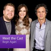 Podcast Mark Ruffalo, Keira Knightley and James Corden: Meet the Cast