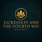 Podcast Gurdjieff and the Fourth Way