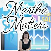 Podcast Martha Matters
