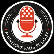 Podcast Marvelous Falls
