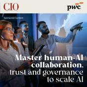 Podcast Master human-AI collaboration, trust and governance to scale AI