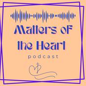 Podcast Matters of the Heart