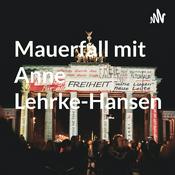 Podcast Mauerfall mit Anne Lehrke-Hansen