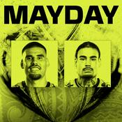MAYDAY™ Real Talk and Raw Stories