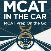 Podcast MCAT In The Car