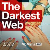 Podcast McMafia: The Darkest Web (In partnership with AMC)