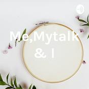 Podcast Me, myTalk & I