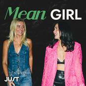 Podcast Mean Girl